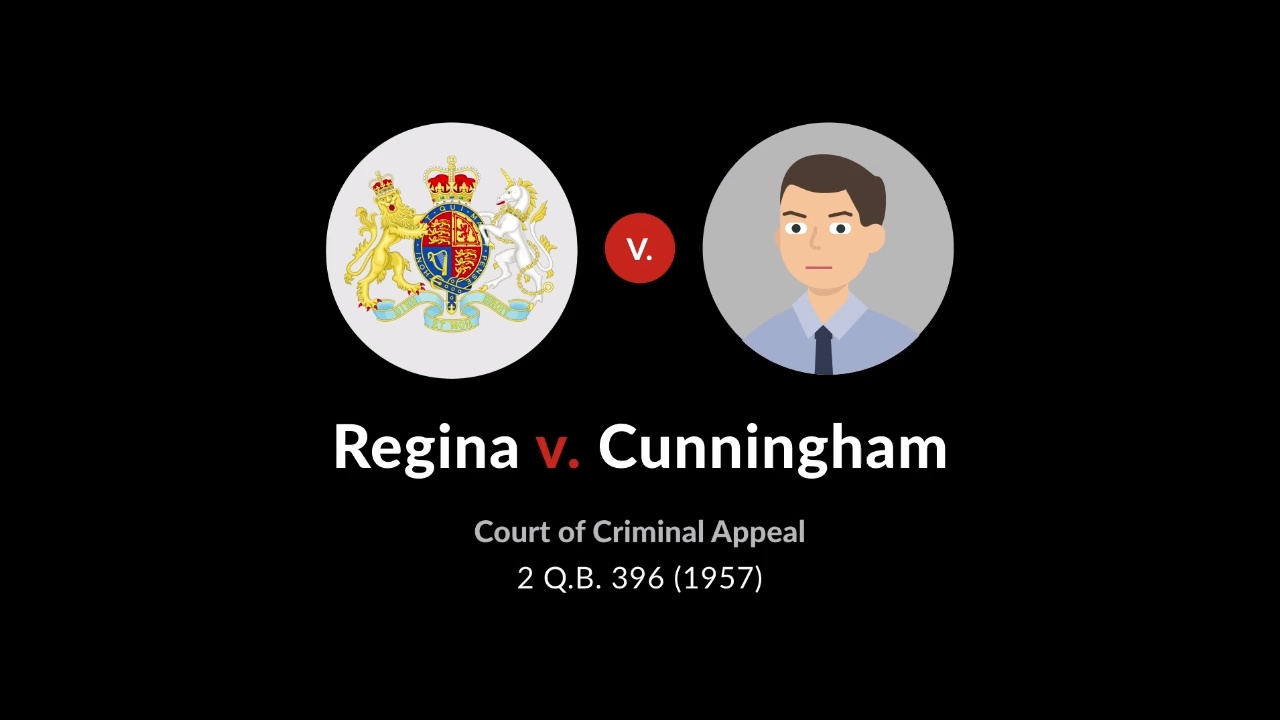 Regina v cunningham case brief